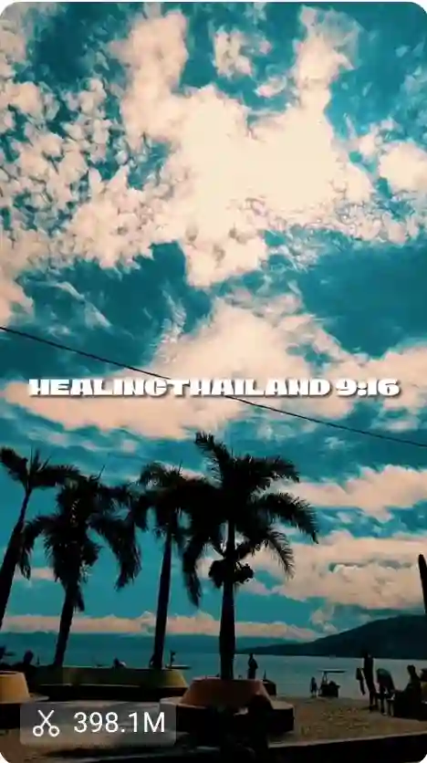Healing Thailand CapCut Template