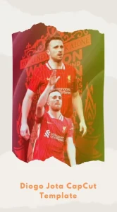 Diogo Jota CapCut Template