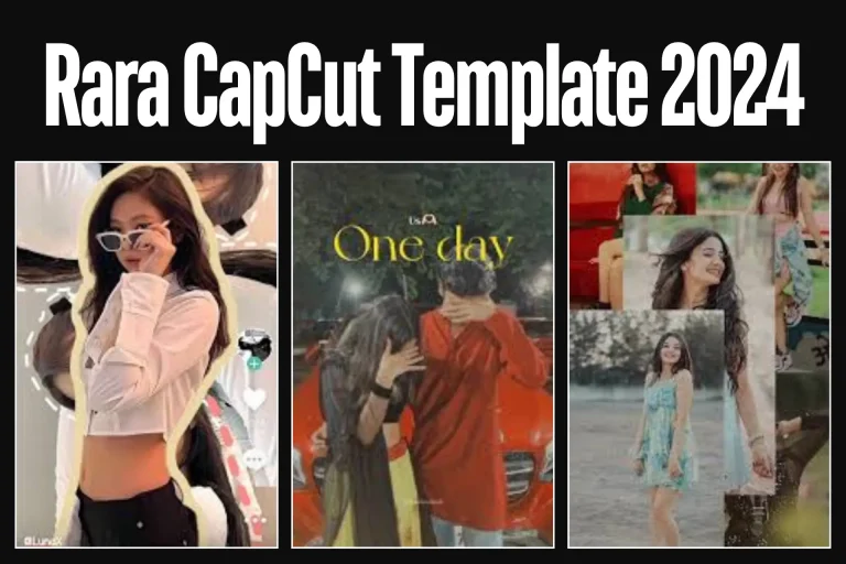 Rara CapCut Template 2025 Rara CapCut Template 2025
