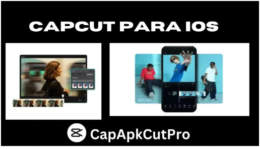 capcut pro apk for ios devices CapCut Pro APK for PC Windows and Mac with advanced video editing features